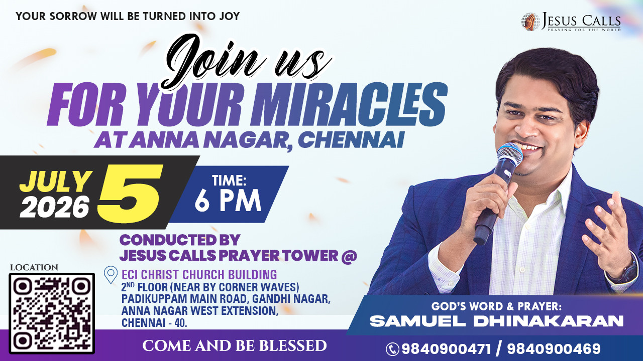 Join Us for Your Miracles at Anna Nagar, Chennai