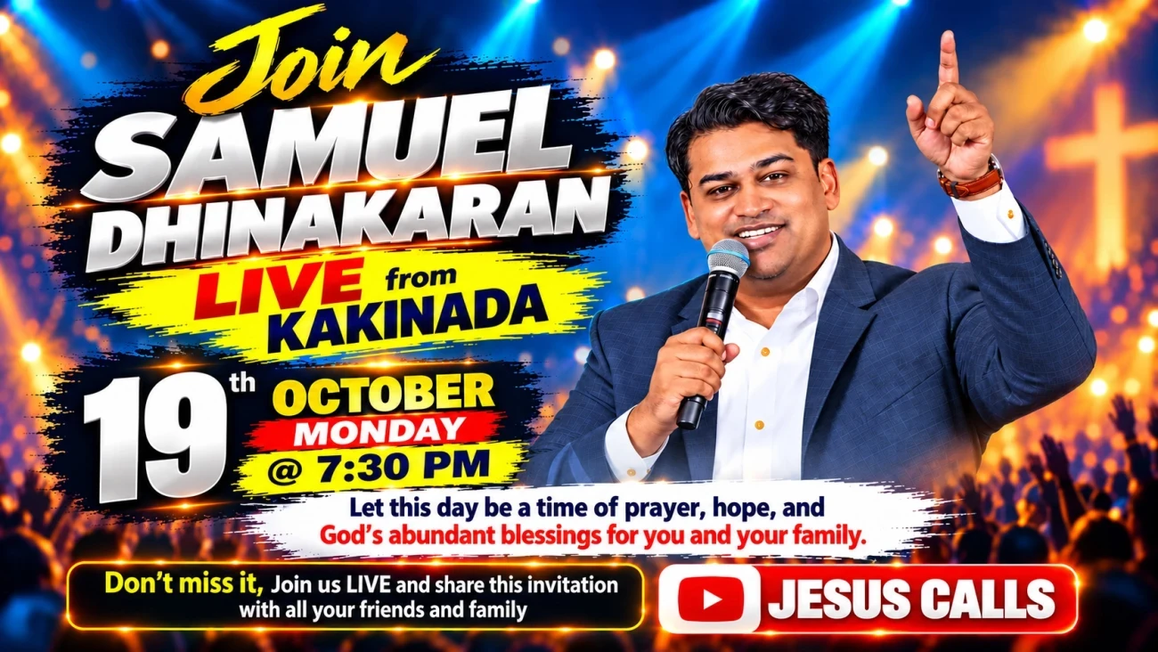 Join Samuel Dhinakaran - Live from Kakinada